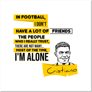 Alone in football,Quote soccer player Posters and Art